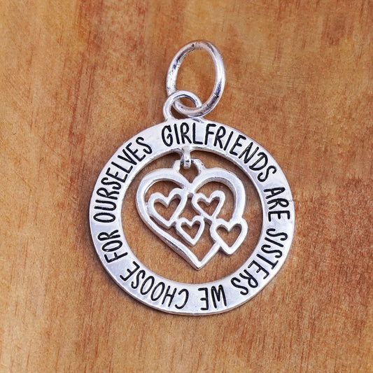 vtg Sterling silver handmade quote pendant, 925 circle “girlfriends are sisters