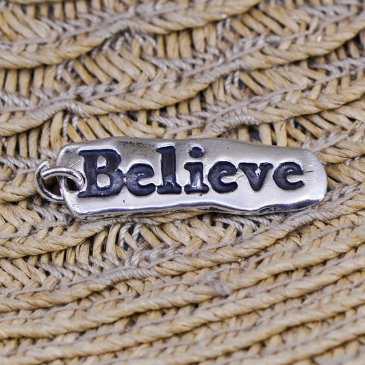Vintage Sterling silver handmade charm, 925 tag pendant engraved “believe”