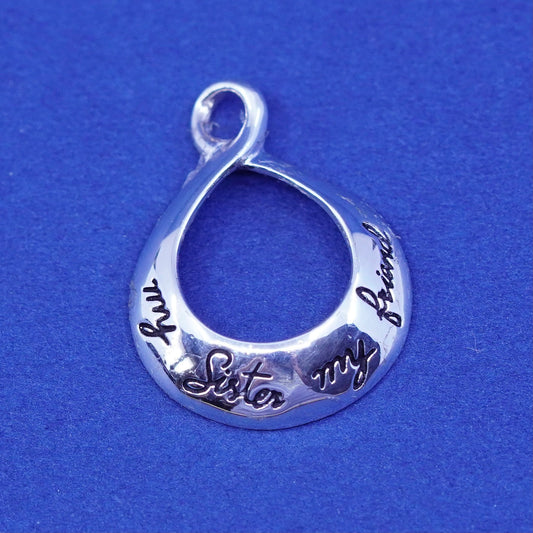 Sterling silver handmade prayer pendant, 925 infinity loop “my sister, friend”